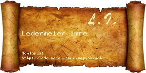 Ledermeier Imre névjegykártya
